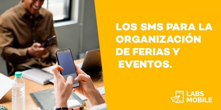Los SMS para ferias y eventos 