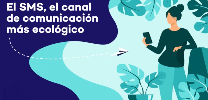 20220929 el sms el canal de comunicacion mas ecologico para las empresas main 