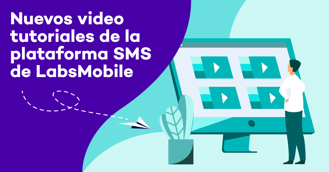 20230428 nuevos video tutoriales de la plataforma sms labsmobile main
