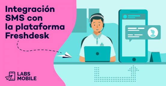 Labsmobile ABRIL IntegraciónSMSFreshdesk CAST V3 